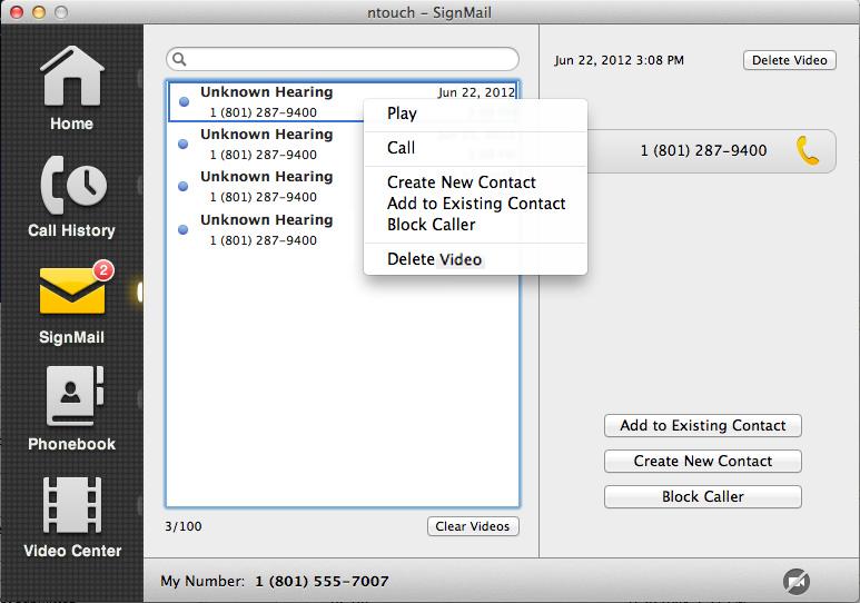 View Your SignMails To Use the Context Menu Control-click (or right-click) on a call in any one of the SignMails in the list. The context menu will then appear as shown below.