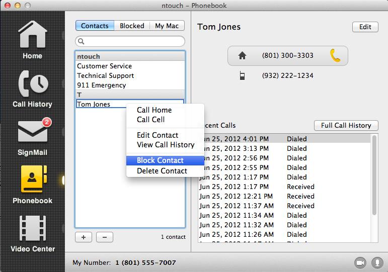 Use the Phonebook To Use the Context Menu Control-click (or right-click) on a call in any one of the names in the Contacts List. The context menu will then appear as shown below.
