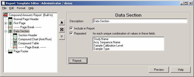 Using the Report Template Editor 4 Understanding Report Template Components Repeating a Section You can repeat a data section for every unique combination of the fields that you select.