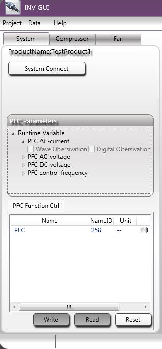 System Tab Components Number Name Functions 1 System Connect/Disconnect 2 Parameters Observation List Connect or disconnect FW (and HW) with this software.