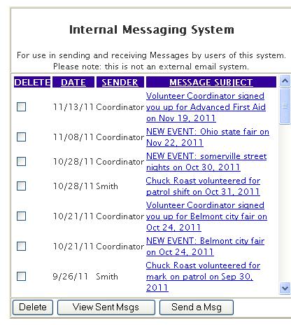 To the left of your calendar you ll see the box labeled Internal Messaging System, aka, IMS.
