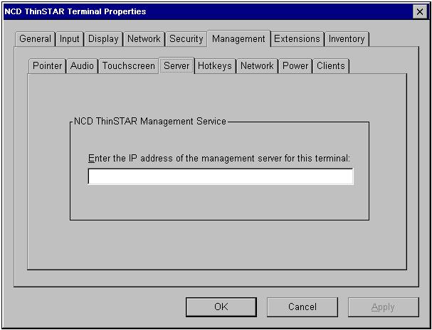 Management Properties Server The NCD ThinSTAR Management Service (TMS), automatically updates NCD ThinSTAR Operating Software on terminals. It can be installed on any Windows server in the network.