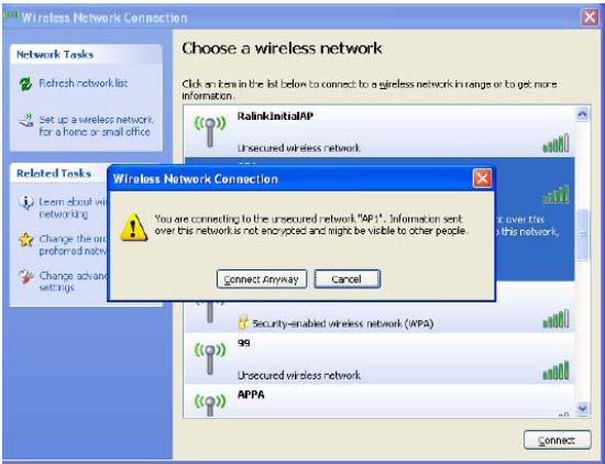 At the Wireless Network Connection, double click the preferred wireless network, enter the Network key, click Connect, then click Connect Anyway.