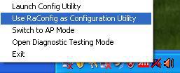 Right click the RaUI icon in the taskbar, then select Use Zero Configuration as Configuration Utility to configure