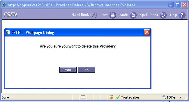 Click Save The user will receive a prompt asking to confirm that the user wants the provider to be deleted.