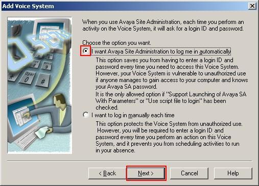 Select I want Avaya Site Administration to log me in automatically and click Next.