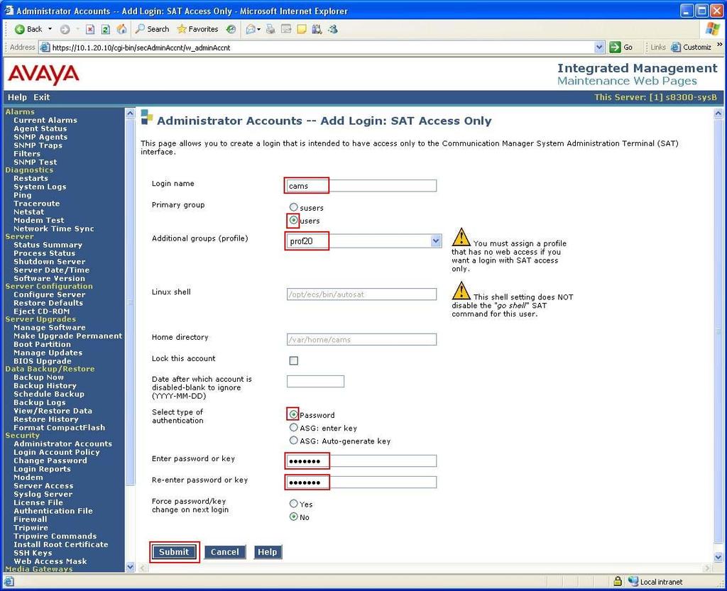 2. On the Administrator Accounts -- Add Login: SAT Access Only page, configure the login as follows: Login name: Specify the login name to create. In this configuration, the login cams was created.