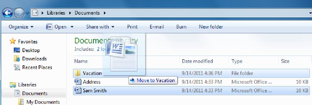 Also from this drop-down box, notice the other options available to you: Open opens the file or folder selected. Send to - allows you to send the file/folder to another location on your computer.