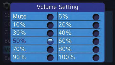 6.11 VOLUE SETTING Enter sub-option Volume setting on ute or 5%-100% Same as 'Button Sound' setting. 6.