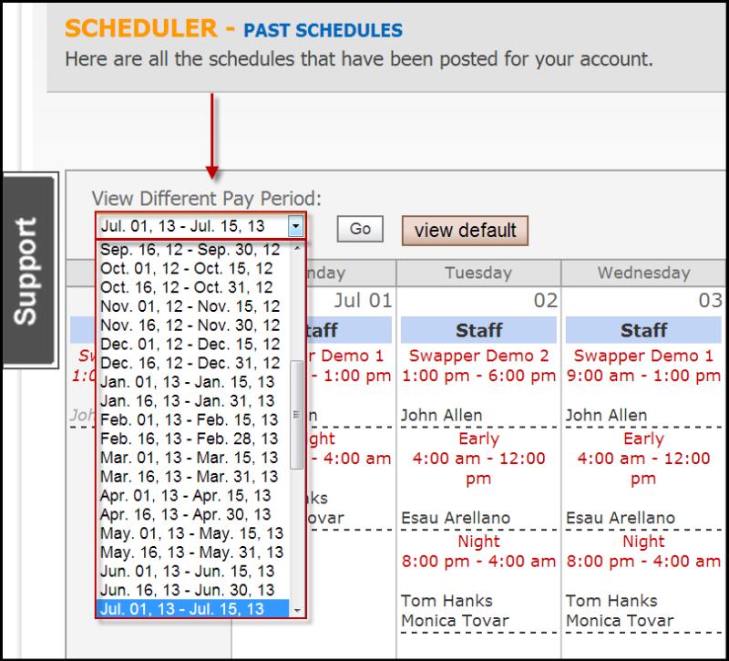 By default, the current pay period schedule posted to your account will be displayed but you can select a different pay period from the