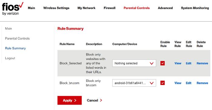 08/ SETTING PARENTAL CONTROLS 126 10. Click Apply to save changes. 8.1/ RULE SUMMARY You can view the rules created for your Fios Router. To view the rule summary, select Rule Summary.