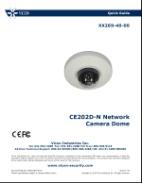 1. Description The information in this manual provides quick installation and setup procedures for the CE202D-N Series of Camera Domes.
