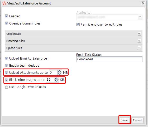 7.9. Under Upload Rules, you may want to make use of options for uploading attachments. MME stores attachments in your Salesforce organization s file storage.