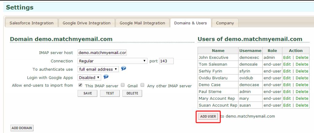 11. Optional: Add more Users to Match My Email Each user is a paying Seat for MME. Adding Users to a Match My Email account is a two-part process. The first part is performed by the Cloud Admin.
