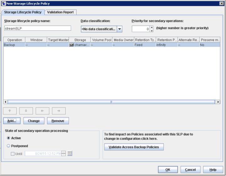 Storage Lifecycle Policy (SLP) configuration Configure a second storage lifecycle