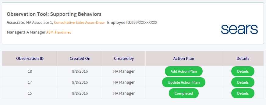 Associate s Dashboard Associates will be able to view all entries in one dashboard location. Associate can view details and update action plans at any time from the dashboard.