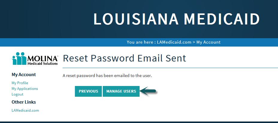 A confirmation screen is displayed and a reset password has been emailed to the user. Click the MANAGE USERS button to continue.