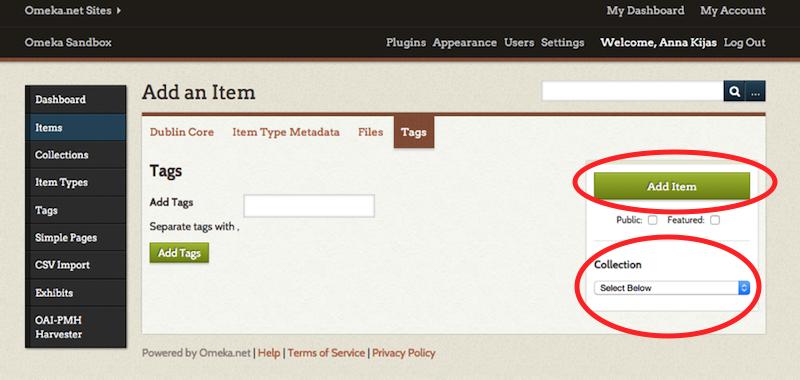 v Add Tags for your item record v Select the Collection your item belongs to