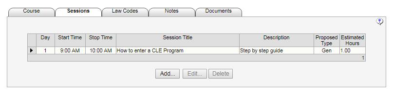 To add an additional session for the program just click on the Add button and a