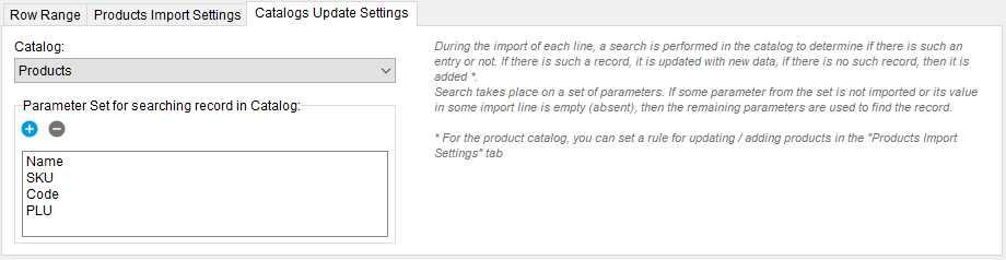Only Add New: will search for existing products (by key parameters specified in the Catalogs Update Settings tab).