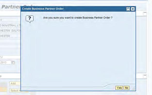 Once the order is created in SAP, the following message appears in the confirmation