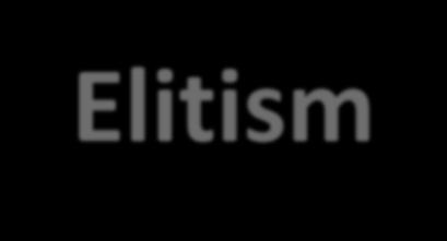 Elitism Elitism is needed to preserve the
