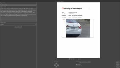 Add, remove, or modify Views (preconfigured combinations of Layouts and specific cameras) Clear all panes to remove video from all panes Incident Reports Login Authentication Reauthorize with