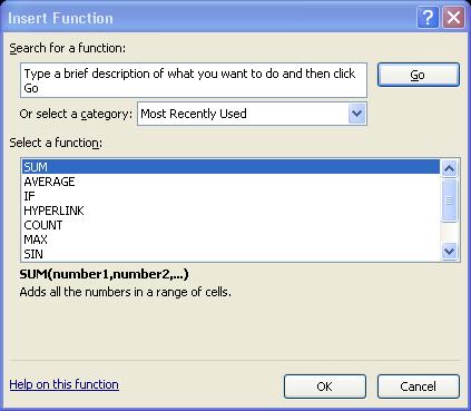 Use the following procedure to open the Insert Function dialog box. 1.
