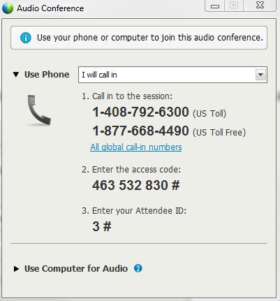 2) I Will Call In Use a toll-free phone number that is displayed on the Audio Conference window and enter the Access Code and Attendee ID (also displayed on the Audio Conference window) when the
