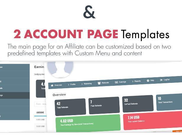 20 Vertical or Horizontal Menu is available for Account Page. There are more than 15 Menu options with different pages available into Account Page.