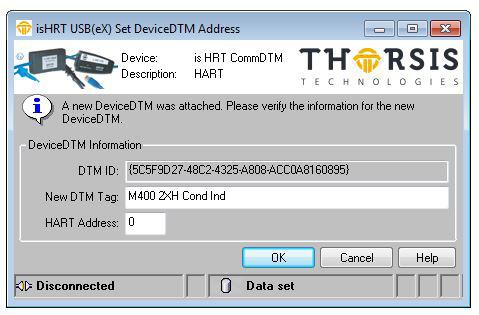 12.3. Connecting DeviceDTMs When a DeviceDTM is connected to the ishrt CommDTM then an ActiveX is opened, that allows to set the tag and the slave address of the DeviceDTM.