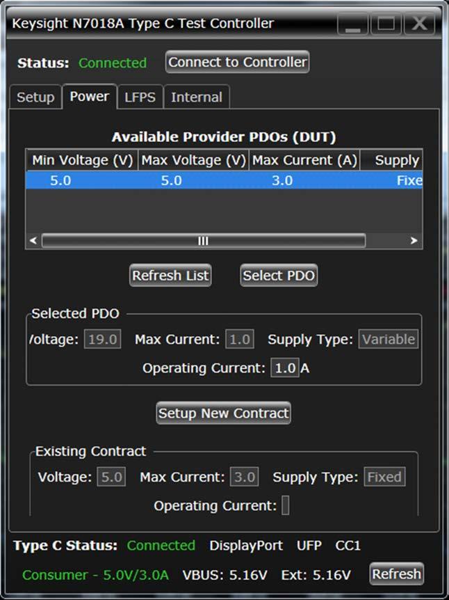 08 Keysight N7018A Type-C Test Controller - Data Sheet Power Tab Upon entering the power tab, a basic contract or another previously established contract will be in place and shown at the bottom of