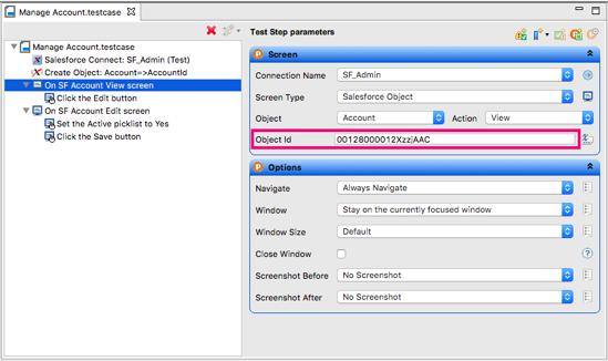 Navigate back into Provar Desktop. If you click into your Test Steps On SF Account View screen or On SF Account Edit screen, you will find a hardcoded ID in the Object Id box.