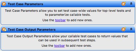 ) to indicate that it is Note also the two sections below the Callable box in the parameters for this Test Case: These two sections are used to define the values which will be