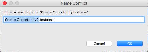 On your Create Opportunity Test Case, right-click and select Copy, then right-click and select Paste.