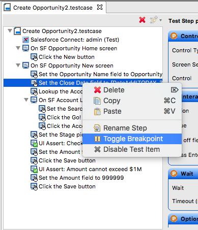 Adding Breakpoints When you are responsible for building and maintaining Provar tests it can be helpful to use breakpoints.