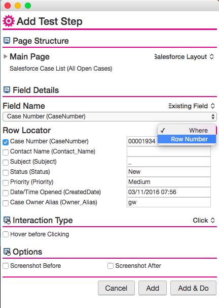 You will note that the page has been detected automatically as Salesforce Case List (All Open Cases). As mentioned above, you do not need to add Test Steps to navigate to this List View.