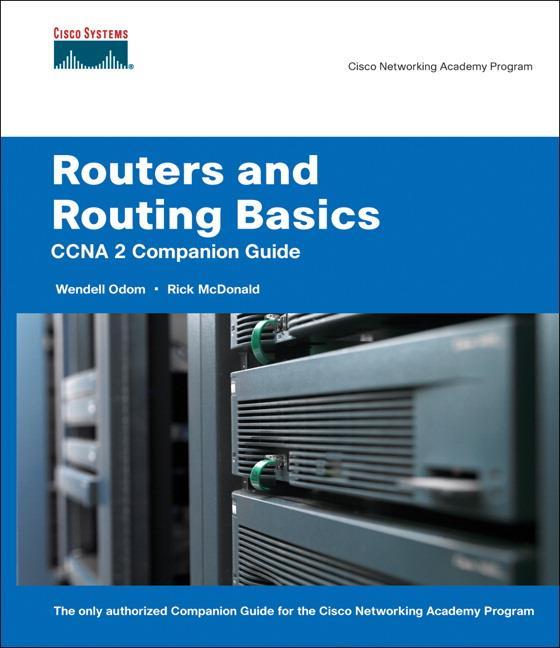 Routers and Routing Basics CCNA 2 Chapter 4 2008 ITT