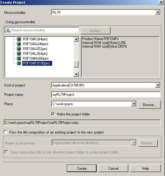 Step 1.3 Enter the options below to configure project environment for RL78 microcontroller. Microcontroller : RL78.