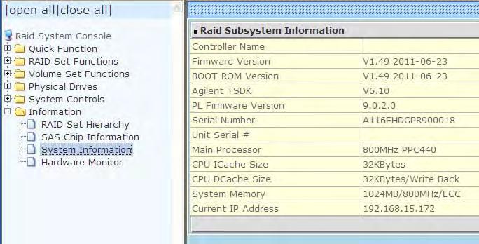 5.6.3 System Information To view the Disk Array s controller information, click the System Information link from the Information menu. The Disk Array Information screen appears.