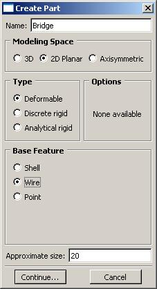 In the Create Part dialog box (shown above) name the part and a.