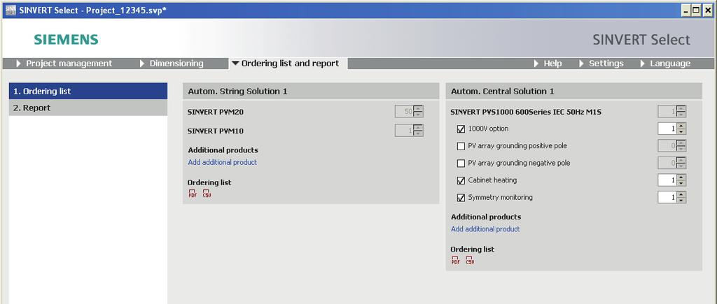 Sample project 4.3 Report 4.3 Report In this view you can select/deselect inverter options and change their quantities.
