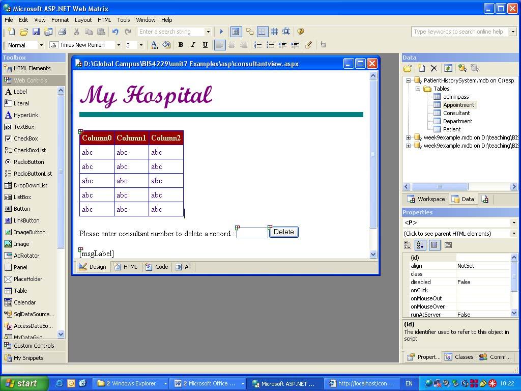 Activity 11.10 Updating records in Patient Table Follow the steps in Activity 7 and create an editable data table that enables you to update the records for Patient table.
