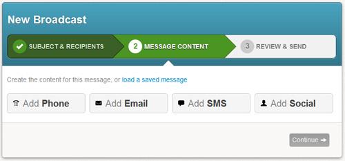Message Content After adding your contact information, click Continue to move to the next step, creating message content.