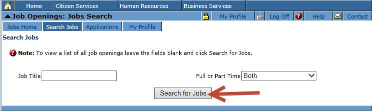 On the next page, leave the Job Title field empty, click in Search for Jobs