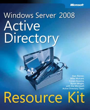 Windows Server 2008 Active Directory Resource Kit Stan Reimer, Mike Mulcare, Conan Kezema, Byron Wright w MS AD Team PREVIEW CONTENT This excerpt contains uncorrected manuscript from an