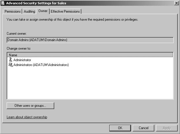 Preview Content from Windows Server 2008 Active Directory Resource Kit 18 Figure 9-12 Viewing the ownership of an Active Directory object.