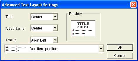 Available Text Layouts The 10 DISC TITLE PRINTER text layouts are shown below. 1 3 5 7 9 To modify a preset text layout 1. On the main window, click. 2. Click.