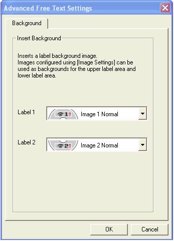Inserting a Label Background Image (Free Text Template) 1. On the main window, click. 2. Click, and then select the image you want to insert. The image appears in the preview image on the main window.