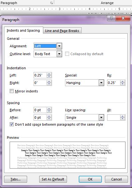 o You can also double click on the ruler where you want to set your tab. Click on Layout.
